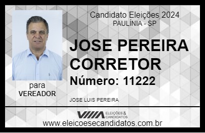 Candidato JOSE PEREIRA CORRETOR 2024 - PAULÍNIA - Eleições