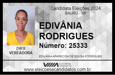 Candidato EDIVÂNIA RODRIGUES 2024 - BAURU - Eleições