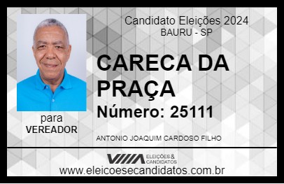 Candidato CARECA DA PRAÇA 2024 - BAURU - Eleições