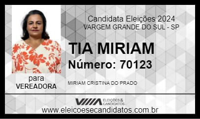 Candidato TIA MIRIAM 2024 - VARGEM GRANDE DO SUL - Eleições