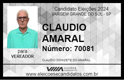 Candidato CLAUDIO AMARAL 2024 - VARGEM GRANDE DO SUL - Eleições