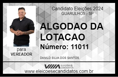 Candidato ALGODAO DA LOTACAO 2024 - GUARULHOS - Eleições