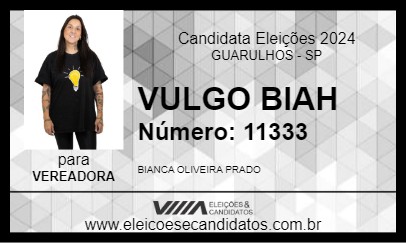 Candidato VULGO BIAH 2024 - GUARULHOS - Eleições