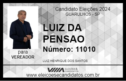 Candidato LUIZ DA PENSAO 2024 - GUARULHOS - Eleições