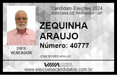 Candidato ZEQUINHA ARAUJO 2024 - SANTANA DE PARNAÍBA - Eleições