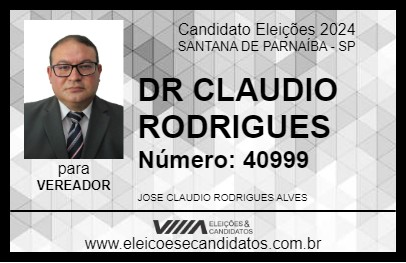 Candidato DR CLAUDIO RODRIGUES 2024 - SANTANA DE PARNAÍBA - Eleições