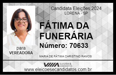 Candidato FÁTIMA DA FUNERÁRIA 2024 - LORENA - Eleições