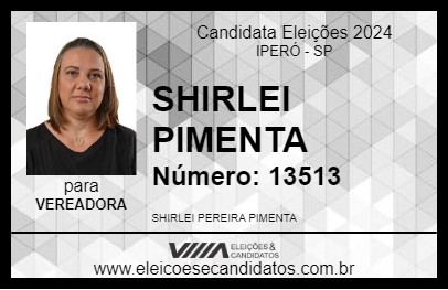 Candidato SHIRLEI PIMENTA 2024 - IPERÓ - Eleições