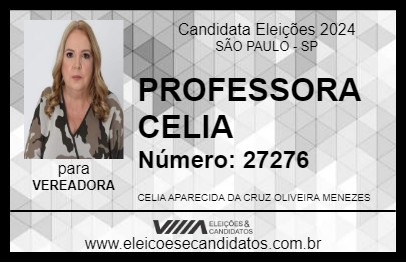 Candidato PROFESSORA CELIA 2024 - SÃO PAULO - Eleições