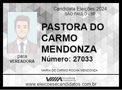 Candidato PASTORA DO CARMO MENDONZA 2024 - SÃO PAULO - Eleições