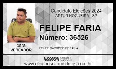 Candidato FELIPE FARIA 2024 - ARTUR NOGUEIRA - Eleições