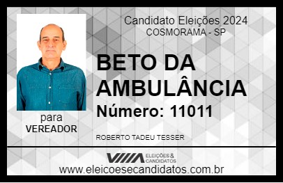 Candidato BETO DA AMBULÂNCIA 2024 - COSMORAMA - Eleições