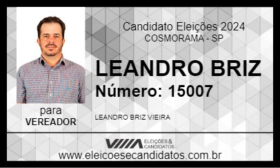 Candidato LEANDRO BRIZ 2024 - COSMORAMA - Eleições