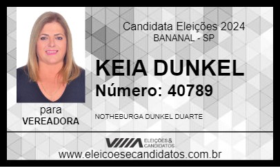 Candidato KEIA DUNKEL  2024 - BANANAL - Eleições