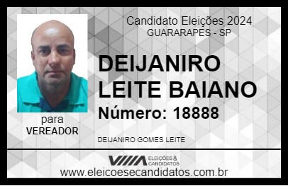 Candidato DEIJANIRO LEITE  BAIANO  2024 - GUARARAPES - Eleições