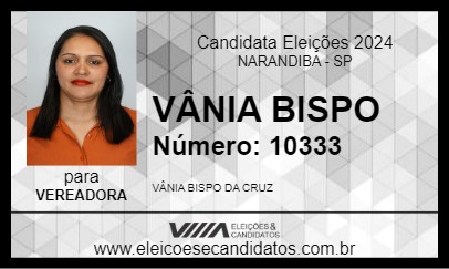 Candidato VÂNIA BISPO 2024 - NARANDIBA - Eleições