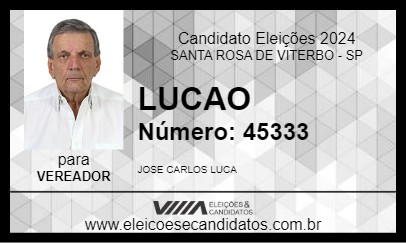 Candidato LUCAO 2024 - SANTA ROSA DE VITERBO - Eleições