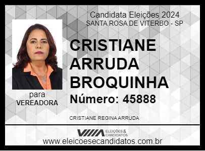 Candidato CRISTIANE ARRUDA BROQUINHA 2024 - SANTA ROSA DE VITERBO - Eleições