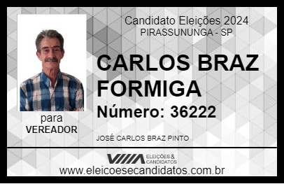 Candidato CARLOS BRAZ FORMIGA 2024 - PIRASSUNUNGA - Eleições