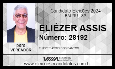 Candidato ELIÉZER ASSIS 2024 - BAURU - Eleições