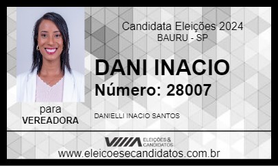 Candidato DANI INACIO 2024 - BAURU - Eleições