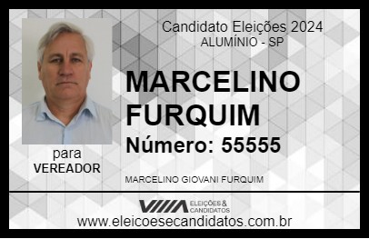 Candidato MARCELINO FURQUIM 2024 - ALUMÍNIO - Eleições