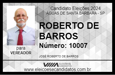 Candidato ROBERTO DE BARROS 2024 - ÁGUAS DE SANTA BÁRBARA - Eleições