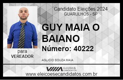 Candidato GUY MAIA O BAIANO 2024 - GUARULHOS - Eleições