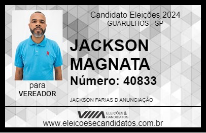 Candidato JACKSON MAGNATA 2024 - GUARULHOS - Eleições