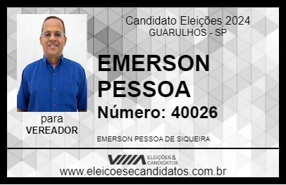 Candidato EMERSON PESSOA 2024 - GUARULHOS - Eleições