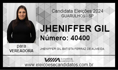 Candidato JHENIFFER GIL 2024 - GUARULHOS - Eleições