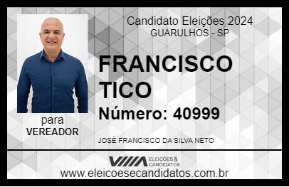 Candidato FRANCISCO TICO 2024 - GUARULHOS - Eleições