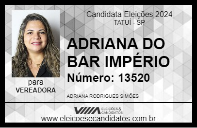 Candidato ADRIANA DO BAR IMPÉRIO 2024 - TATUÍ - Eleições