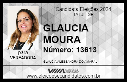 Candidato GLAUCIA MOURA 2024 - TATUÍ - Eleições