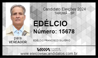 Candidato EDÉLCIO 2024 - TARUMÃ - Eleições