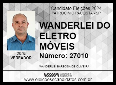 Candidato WANDERLEI DO ELETRO MÓVEIS 2024 - PATROCÍNIO PAULISTA - Eleições