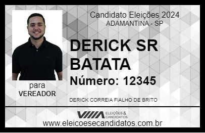 Candidato DERICK SR BATATA 2024 - ADAMANTINA - Eleições