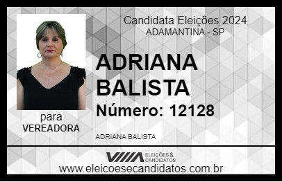 Candidato ADRIANA BALISTA 2024 - ADAMANTINA - Eleições