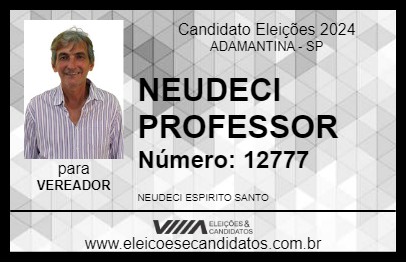 Candidato NEUDECI PROFESSOR 2024 - ADAMANTINA - Eleições