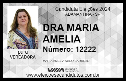 Candidato DRA MARIA AMELIA 2024 - ADAMANTINA - Eleições