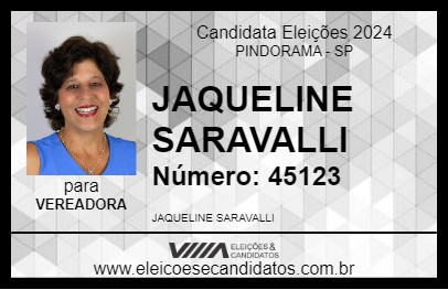 Candidato JAQUELINE SARAVALLI 2024 - PINDORAMA - Eleições