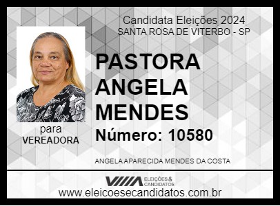 Candidato PASTORA ANGELA MENDES 2024 - SANTA ROSA DE VITERBO - Eleições