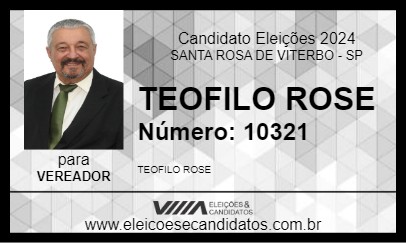 Candidato TEOFILO ROSE 2024 - SANTA ROSA DE VITERBO - Eleições