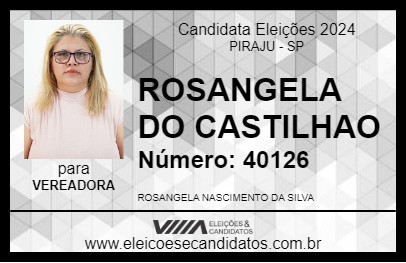 Candidato ROSANGELA DO CASTILHAO 2024 - PIRAJU - Eleições