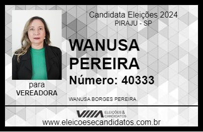 Candidato WANUSA PEREIRA 2024 - PIRAJU - Eleições