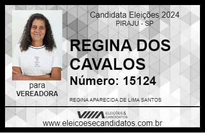 Candidato REGINA DOS CAVALOS 2024 - PIRAJU - Eleições