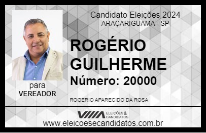 Candidato ROGÉRIO GUILHERME 2024 - ARAÇARIGUAMA - Eleições