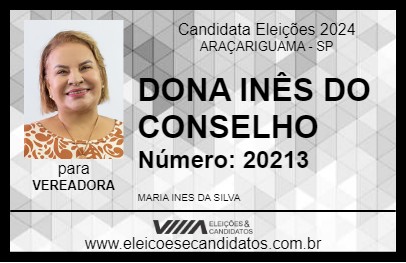 Candidato DONA INÊS DO CONSELHO 2024 - ARAÇARIGUAMA - Eleições