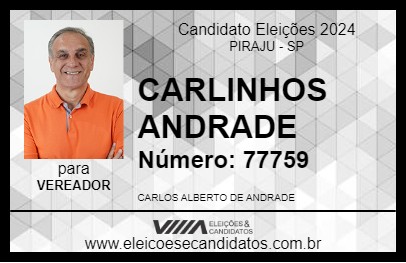 Candidato CARLINHOS ANDRADE 2024 - PIRAJU - Eleições