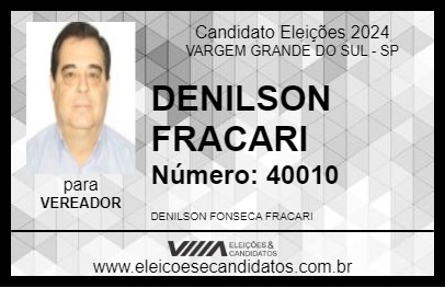 Candidato DENILSON FRACARI 2024 - VARGEM GRANDE DO SUL - Eleições